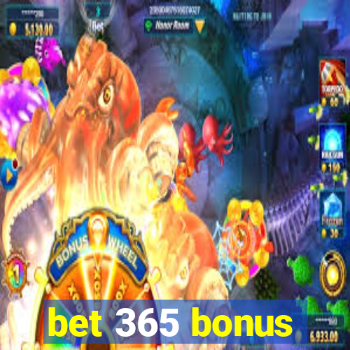 bet 365 bonus